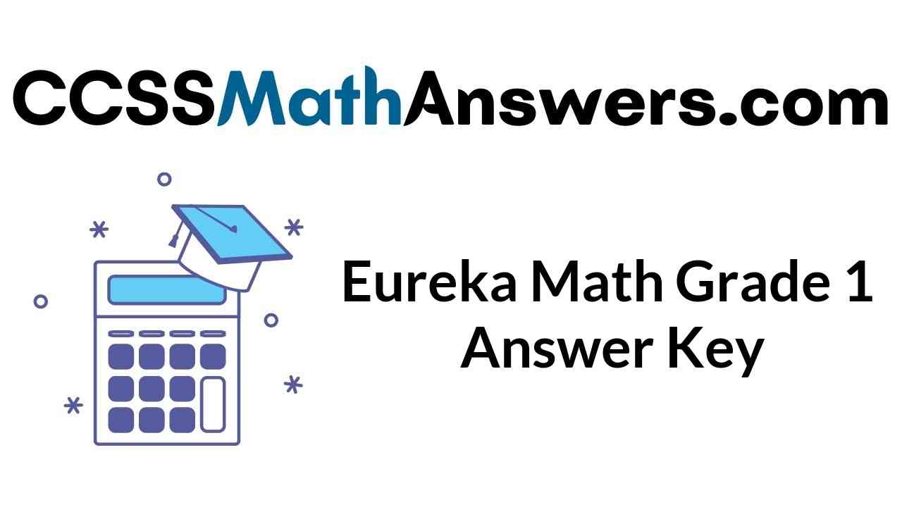 eureka-math-grade-1-answer-key