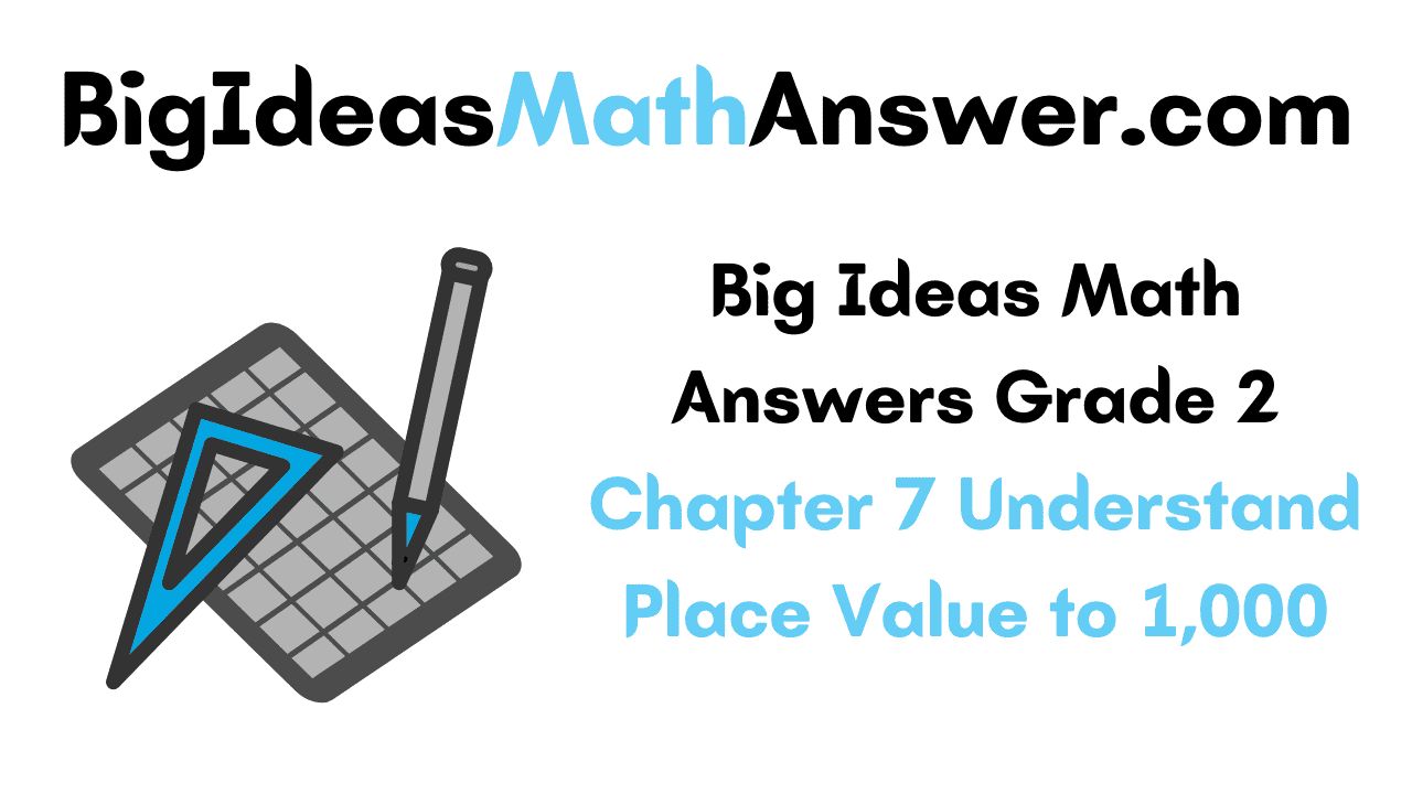 Big Ideas Math Answers Grade 2 Chapter 7