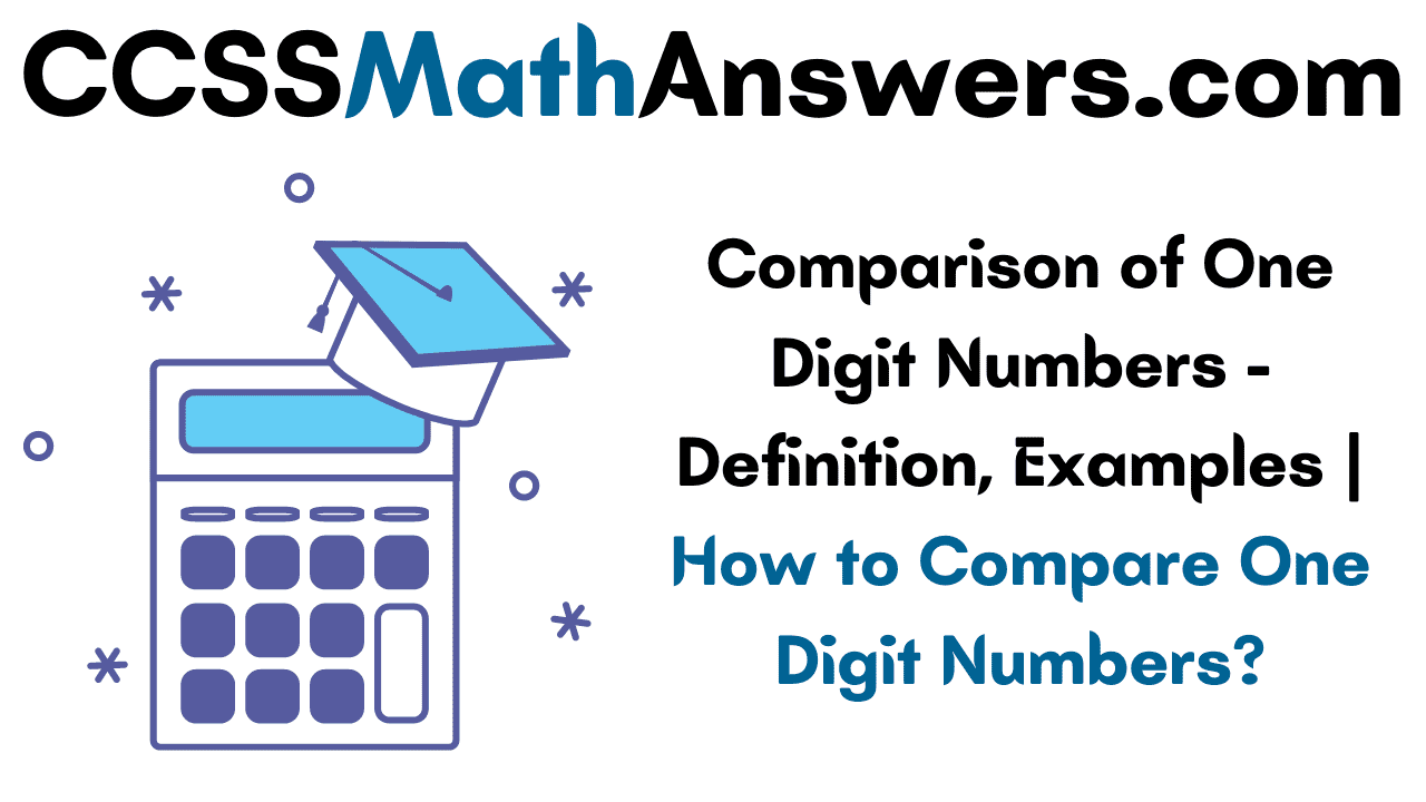 Comparison of One Digit Numbers